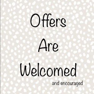 Offers Welcomed and Encouraged